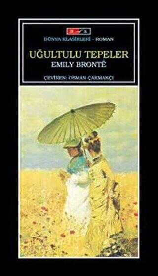 Uğultulu Tepeler - Bordo Siyah Yayınları