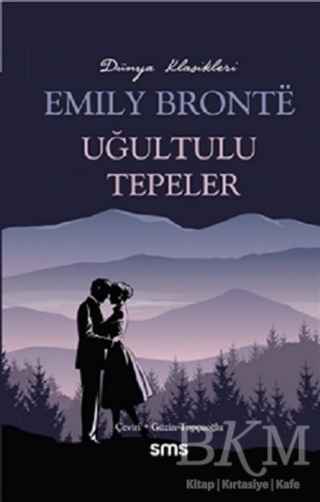 Uğultulu Tepeler - Sms Yayınları