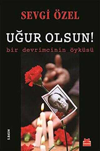 Uğur Olsun! - Kırmızı Kedi Yayınevi