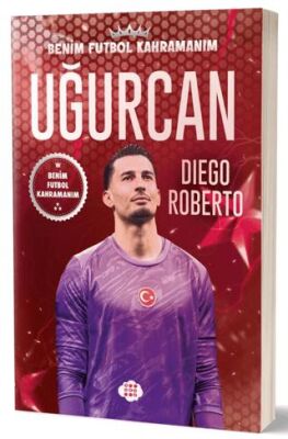 Uğurcan Çakır - Benim Futbol Kahramanım - 1
