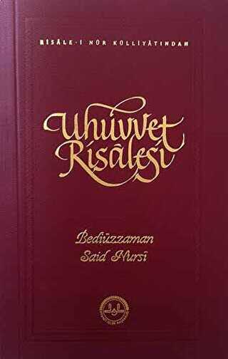 Uhuvvet Risalesi - Diyanet İşleri Başkanlığı