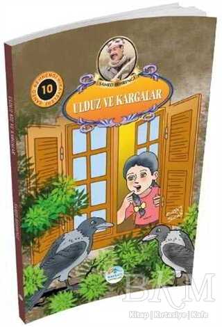 Ulduz Kız ve Kargalar - Maviçatı Yayınları