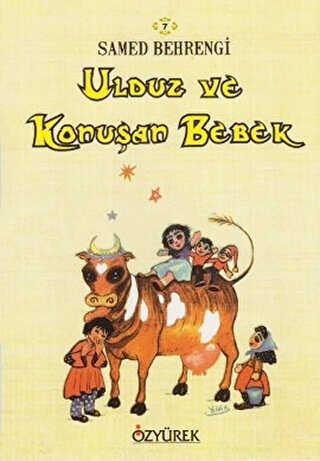 Ulduz ve Konuşan Bebek - Özyürek Yayınları