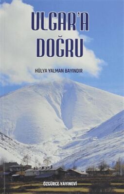 Ulgar`a Doğru - 1