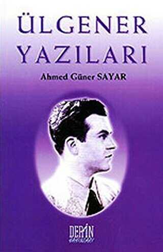 Ülgener Yazıları - Derin Yayınları