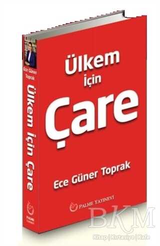 Ülkem İçin Çare - Palme Yayıncılık