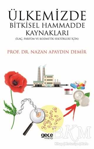 Ülkemizde Bitkisel Hammadde Kaynakları - Gece Kitaplığı