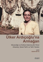 Ülker Ardıçoğlu’na Armağan - Kitabevi Yayınları