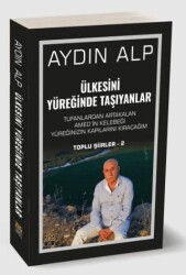 Ülkesini Yüreğinde Taşıyanlar - J&J Yayınları