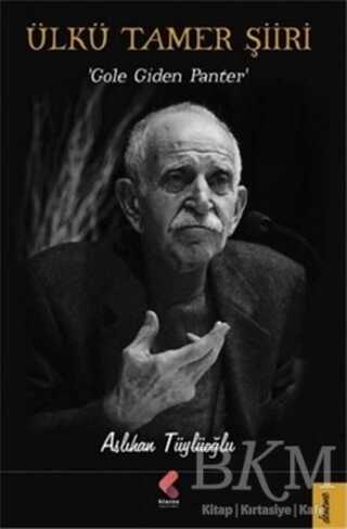 Ülkü Tamer Şiiri - Klaros Yayınları