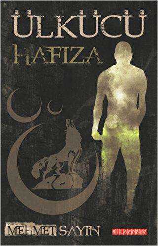 Ülkücü Hafıza - Bilgeoğuz Yayınları