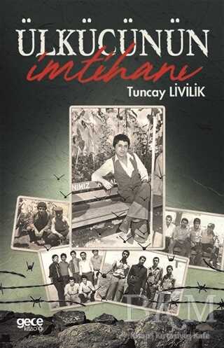 Ülkücünün İmtihanı - Gece Kitaplığı