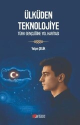 Ülküden Teknolojiye - Berikan Yayınevi