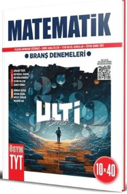 ULTİ TYT Matematik 10 x 40 Branş Denemeleri - 1