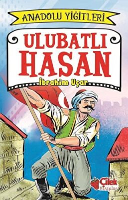Ulubatlı Hasan - Anadolu Yiğitleri 1 kapağı