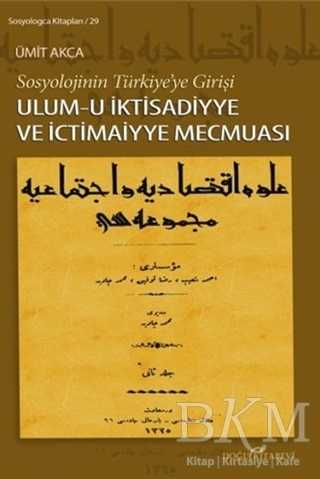 Ulum-u İktisadiyye ve İctimaiyye Mecmuası - Doğu Kitabevi