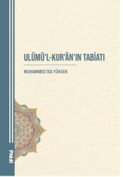 Ulumü`l-Kur`an`ın Tabiatı - Marmara Üniversitesi İlahiyat Fakültesi Vakfı