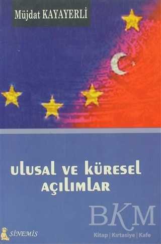 Ulusal ve Küresel Açılımlar - Sinemis Yayınları