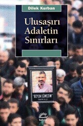 Ulusaşırı Adaletin Sınırları - İletişim Yayınevi