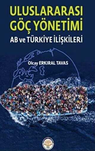 Uluslar Arası Göç Yönetimi - Türk İdari Araştırmaları Vakfı