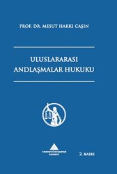 Uluslararası Andlaşmalar Hukuku - Yeditepe Üniversitesi Yayınevi