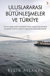 Uluslararası Bütünleşmeler ve Türkiye - Cinius Yayınları
