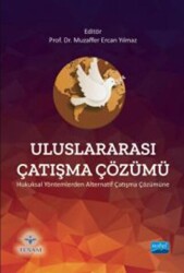 Uluslararası Çatışma Çözümü - Nobel Akademik Yayıncılık