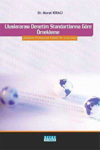 Uluslararası Denetim Standartlarına Göre Örnekleme - Detay Yayıncılık