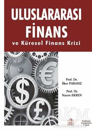 Uluslararası Finans ve Küresel Finans Krizi