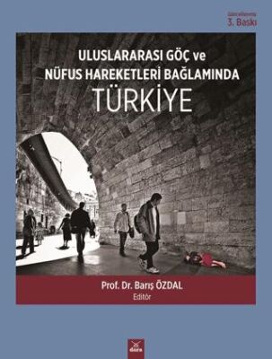 Uluslararası Göç ve Nüfus Hareketleri Bağlamında Türkiye - 1