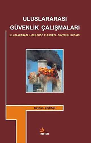 Uluslararası Güvenlik Çalışmaları - Kriter Yayınları