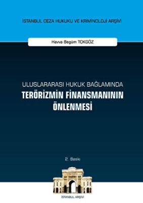 Uluslararası Hukuk Bağlamında Terörizmin Finansmanının Önlenmesi - 1