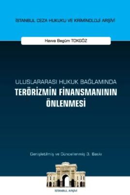 Uluslararası Hukuk Bağlamında Terörizmin Finansmanının Önlenmesi - 1