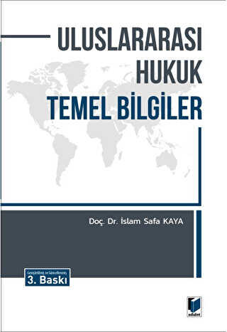 Uluslararası Hukuk Temel Bilgiler - Adalet Yayınevi