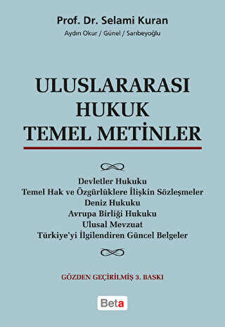 Uluslararası Hukuk Temel Metinler - Beta Yayınevi