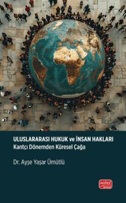 Uluslararası Hukuk ve İnsan Hakları - 1
