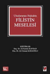 Uluslararası Hukukta Filistin Meselesi - Adalet Yayınevi