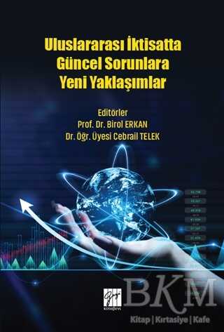 Uluslararası İktisatta Güncel Sorunlara Yeni Yaklaşımlar - 1