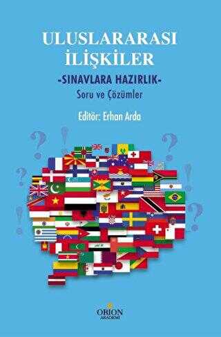 Uluslararası İlişkiler - Sınavlara Hazırlık - Orion Kitabevi