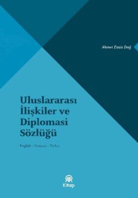 Uluslararası İlis¸kiler ve Diplomasi Sözlüğü - 1