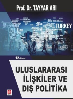 Uluslararası İlişkiler ve Dış Politika - 1