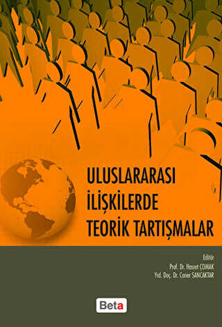 Uluslararası İlişkilerde Teorik Tartışmalar - 1