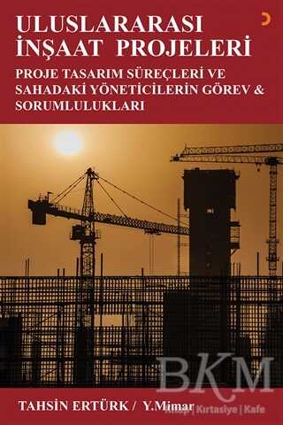 Uluslararası İnşaat Projeleri - Cinius Yayınları