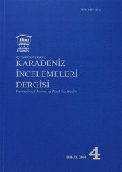 Uluslararası Karadeniz İncelemeleri Dergisi - İnternational Journal of Black Sea Studies Sayı: 4 - Serander Yayınları
