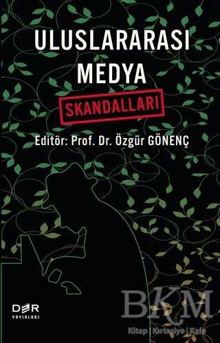 Uluslararası Medya Skandalları - Der Yayınları