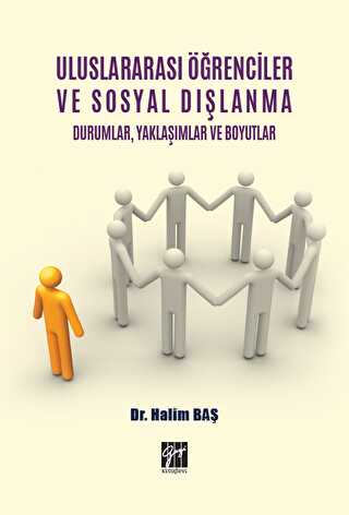 Uluslararası Öğrenciler ve Sosyal Dışlanma Durumlar Yaklaşımlar ve Boyutlar - 1