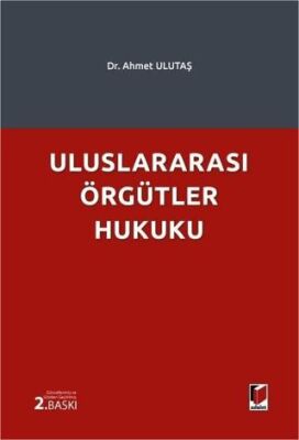 Uluslararası Örgütler Hukuku - 1