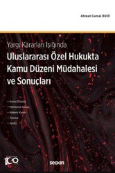 Uluslararası Özel Hukukta Kamu Düzeni Müdahalesi ve Sonuçları - Seçkin Yayıncılık