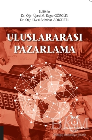 Uluslararası Pazarlama - Akademisyen Kitabevi