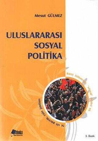 Uluslararası Sosyal Politika - Hatiboğlu Yayınları